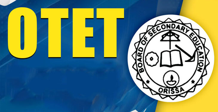 ମେ ୨୯ ତାରିଖରେ OTET- ୨୦୨୬ ପରୀକ୍ଷା