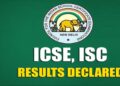 ପ୍ରକାଶ ପାଇଲା ICSE ଦଶମ ଏବଂ ISC ଦ୍ବାଦଶ ପରୀକ୍ଷା ଫଳ